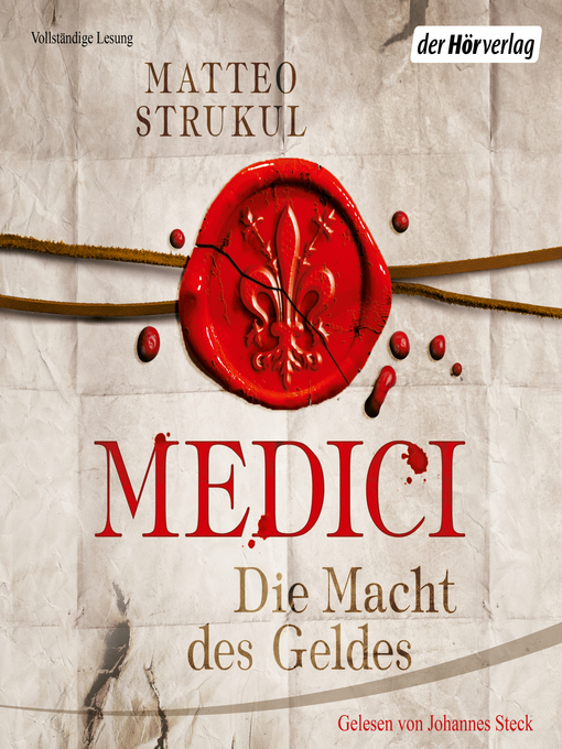Title details for Medici. Die Macht des Geldes by Matteo Strukul - Available